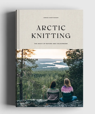 Arctic Knitting — The Magic of Nature and Colourwork