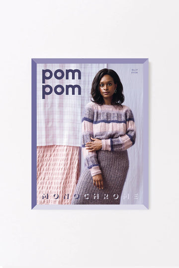 Pom Pom Magazine - Issue 47: Winter 2023