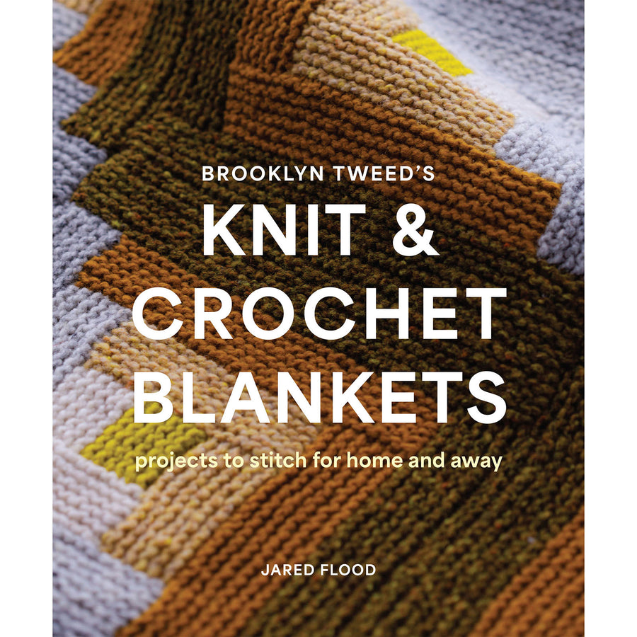 Brooklyn Tweed's Knit and Crochet Blankets