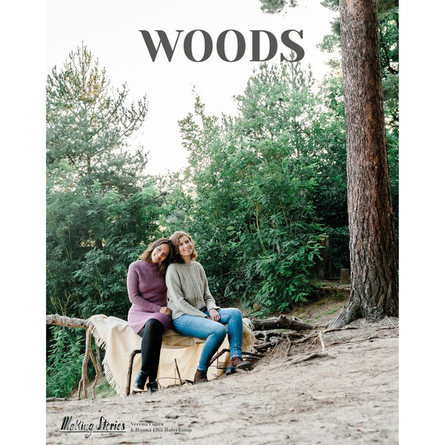 Woods - Making Stories