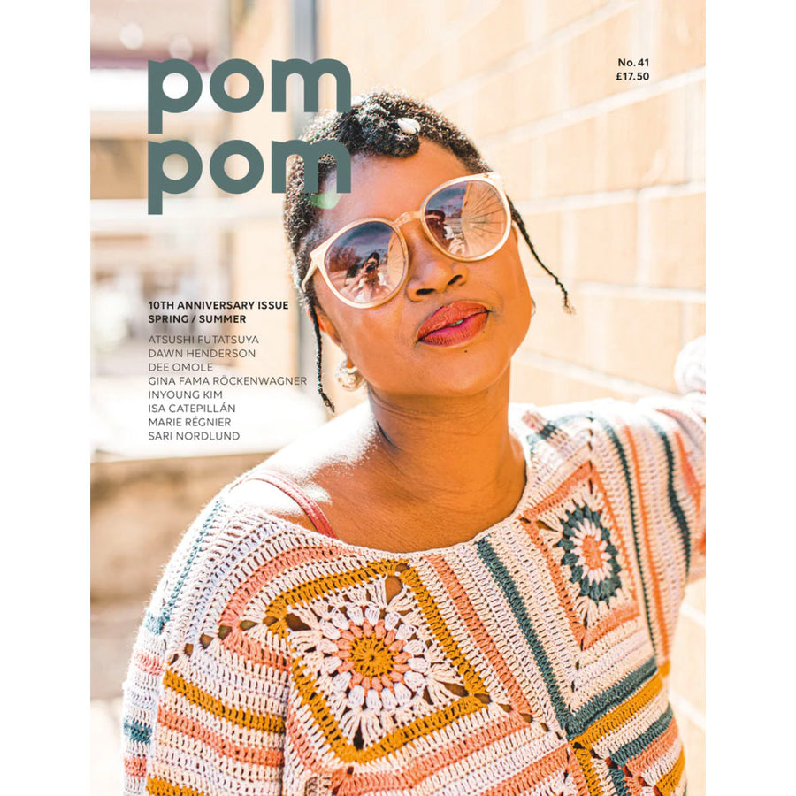 Pom Pom Magazine - Issue 41: Summer 2022